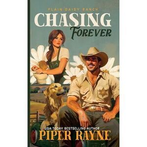 Chasing Forever -- Piper Rayne